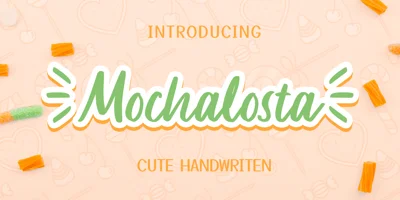 Mochalosta Font