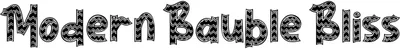 Modern Bauble Bliss Font