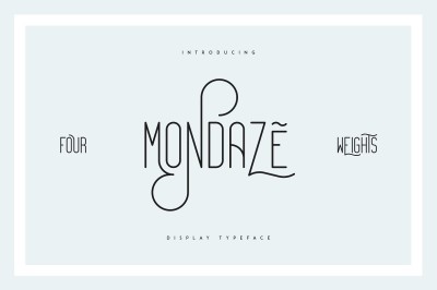 Mondaze Typeface - 4 Weights Font