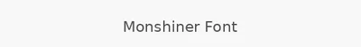 Monshiner Font