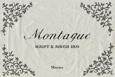 Montague - Script & Rough Duo