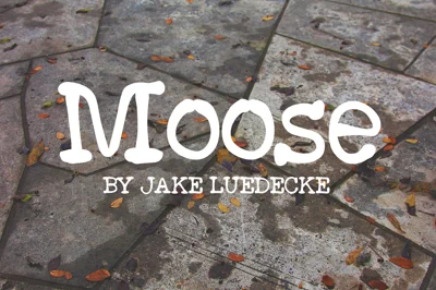 Moose Font