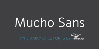 Mucho Sans Font