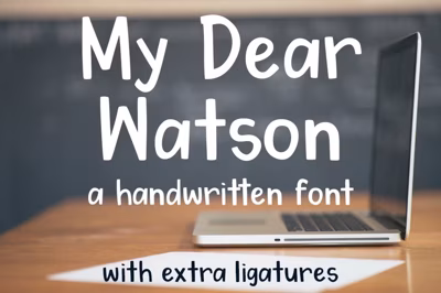 My Dear Watson Font Free Download