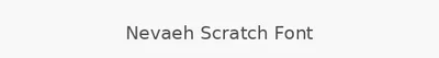 Nevaeh Scratch Font