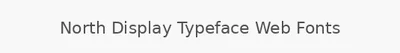 North Display Typeface Web Fonts