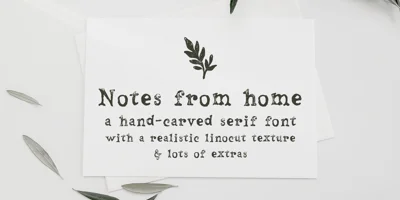 Notes From Home Font