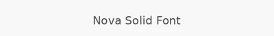 Nova Solid Font