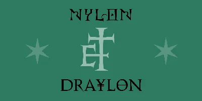 Nylon and Draylon Font