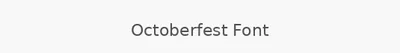 Octoberfest Font