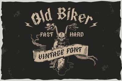 Old Biker. Gothic style vintage labe Font