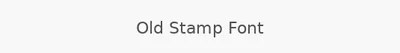 Old Stamp Font