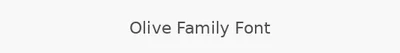 Olive Family Font