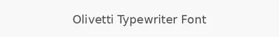 Olivetti Typewriter Font