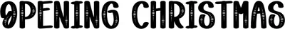Opening Christmas Font