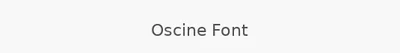 Oscine Font