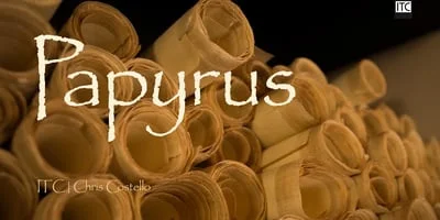 Papyrus Font