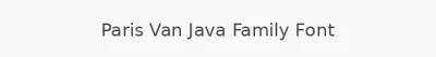 Paris Van Java Family Font