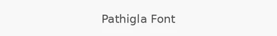 Pathigla Font