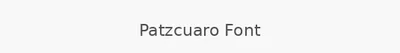 Patzcuaro Font