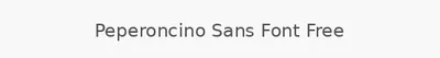 Peperoncino Sans Font Free