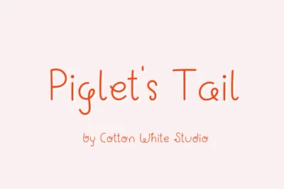 Piglet’s Tail Font