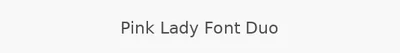 Pink Lady Font Duo