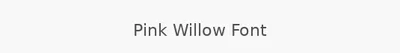 Pink Willow Font