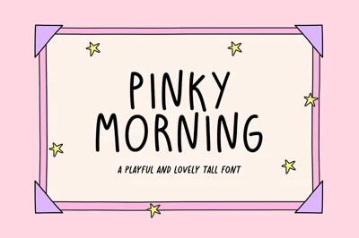 PINKY MORNING | Cool Tall Font