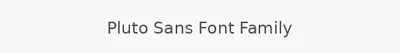 Pluto Sans Font Family