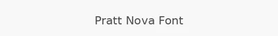 Pratt Nova Font