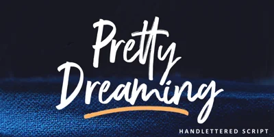 Pretty Dreaming Font