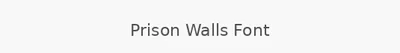 Prison Walls Font