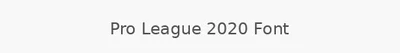 Pro League 2020 Font