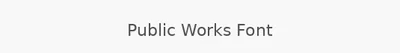 Public Works Font