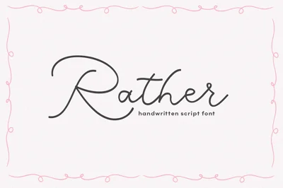 Rather | Coquette Script Font