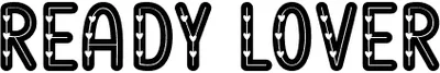 Ready Lover Font