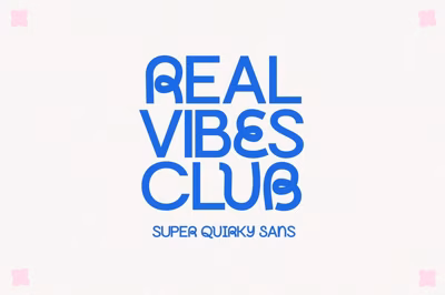 Real Vibes Club | Quirky Sans Font Free Download