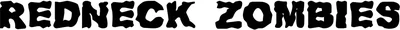 Redneck Zombies Font