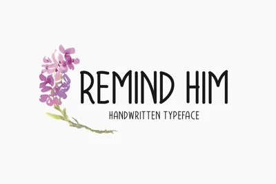 Remind Him Typeface