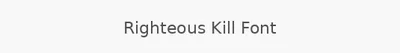 Righteous Kill Font
