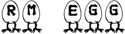Rm Egg Font