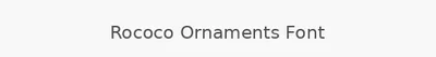 Rococo Ornaments Font