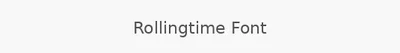 Rollingtime Font