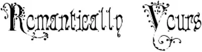 Romantically Yours Font