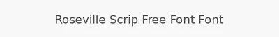 Roseville Scrip Free Font Font