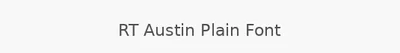 RT Austin Plain Font