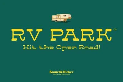 RV Park - Hit the Open Road! Font