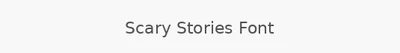 Scary Stories Font