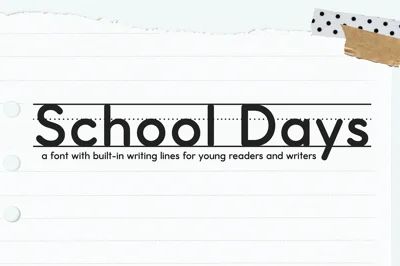 School Days | Handwriting Lines Font